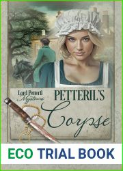 Petteril|s Corpse (Lord Petteril Mysteries #2)