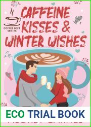 Caffeine Kisses and Winter Wishes (The Coffee Loft)