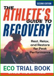 The Athlete|s Guide to Recovery, 2nd Edition