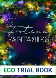 Festive Fantasies (Holiday Heat Book 2)