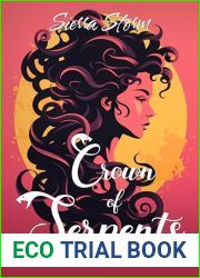 Crown of Serpents (Medusa vs. Life Book 1)