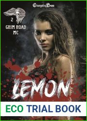 Lemon (Grim Road MC 2): A Bones MC Romance
