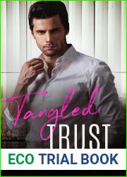 Tangled Trust (The Forbidden Attraction)