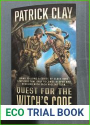 Quest for the Witch|s Code: A World War II Novel (Sgt. Hawk Book 8)