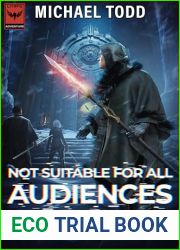 Not Suitable For All Audiences (Dungeon Core TV, #3)