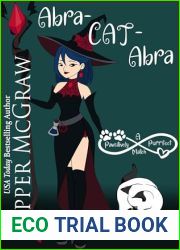 Abra-CAT-Abra: A Pawsitively Purrfect Match (Matchmaking Cats of the Goddesses Book 8)