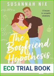 The Boyfriend Hypothesis (Chemistry Lessons, #3)