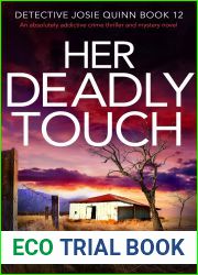 Her Deadly Touch (Detective Josie Quinn, #12)