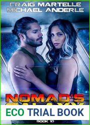 Nomad|s Galaxy: A Kurtherian Gambit Series (Terry Henry Walton Chronicles, #10)