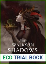 She Walks in Shadows