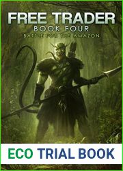 Battle for the Amazon (Free Trader #4)