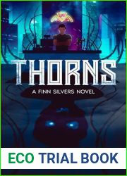 Thorns: An Urban Fantasy Adventure (Finn Silvers Book 1)