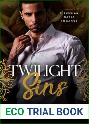 Twilight Sins (Kulikov Bratva Book 1)