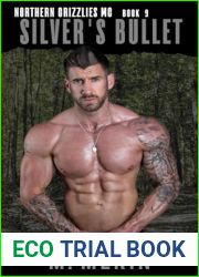 Silver|s Bullet: Northern Grizzlies MC Book 9