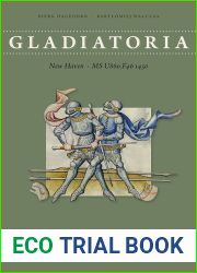 Gladiatoria: New Haven MS U860.F46 1450