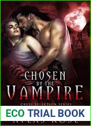 Chosen by the Vampire: Book 2 (Cruel Selection #2)