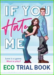If You Hate Me: A Brother|s Best Friend Hockey Romance (The Toronto Terror Series)