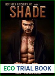 Shade (Northern Grizzlies MC #7)