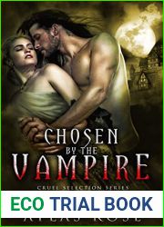 Chosen by the Vampire: Book 3 (Cruel Selection #3)