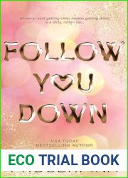 Follow You Down