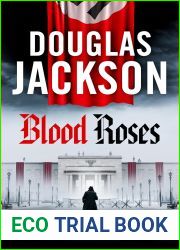Blood Roses (The Warsaw Quartet #1)