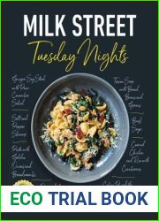 Milk Street: Tuesday Nights: More than 200 Simple Weeknight Suppers that Deliver Bold Flavor, Fast