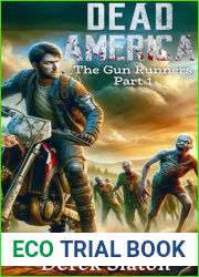 Dead America - The Gun Runners Pt. 1 (Dead America: The Northwest War)