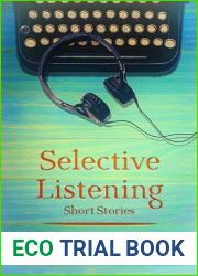 Selective Listening: 20 Short Stories