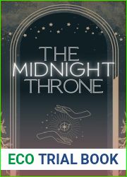 The Midnight Throne: An Heir of Time Novel