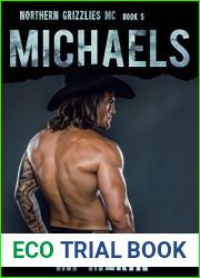 Michaels (Northern Grizzlies MC #5)