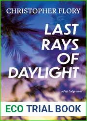 Last Rays of Daylight (A Paul Dodge Novel, #2)
