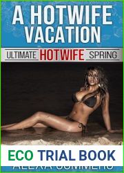 A Hotwife Vacation