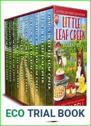 Little Leaf Creek Cozy Mysteries Books 1-10 (Little Leaf Creek Cozy Mysteries 10 Book Boxed Sets 1)