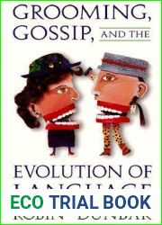 Grooming, Gossip, and the Evolution of Language