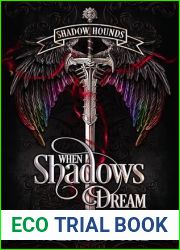 When Shadows Dream: Shadow Hounds (Realms of Magic and Mayhem Book 1)
