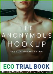 The Anonymous Hookup: An MM New Adult Romance (Easton Grammar #4)