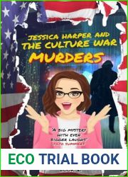 Jessica Harper And The Culture War Murders (The Misadventures of Jessica Harper Book 2)