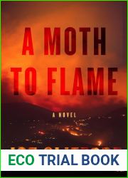 A Moth to Flame