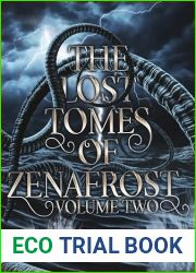 The Lost Tomes of Zenafrost: Volume Two (The Bornbane Series)