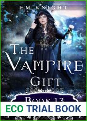 Spirits of Twilight (The Vampire Gift #13)