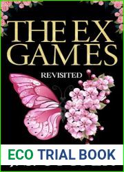 The Ex Games Revisited