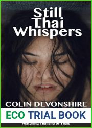Still Thai Whispers: 50 Short Stories set in Thailand