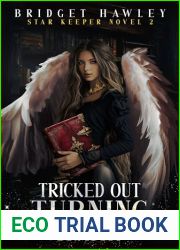 Tricked Out Turning Drastic (Star Keeper #2)
