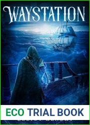 Waystation (Heirloom Earth Book 4)