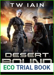 Desert Bound: ShadowTech Book 1