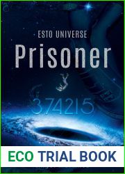 Prisoner 374215 (The ESTO Universe)