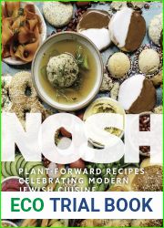 Nosh: Plant-Forward Recipes Celebrating Modern Jewish Cuisine