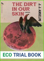 The Dirt in Our Skin