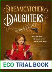Dreamcatcher: Daughters (Balfour Mystery Series Book 4)