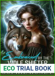 Embraced by the Wolf Shifter: A Steamy Instalove Fated Mates Romance
